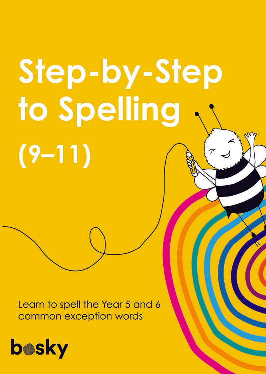 (PACK of 5) Spelling workbook: Step-by-Step to Spelling (9–11)