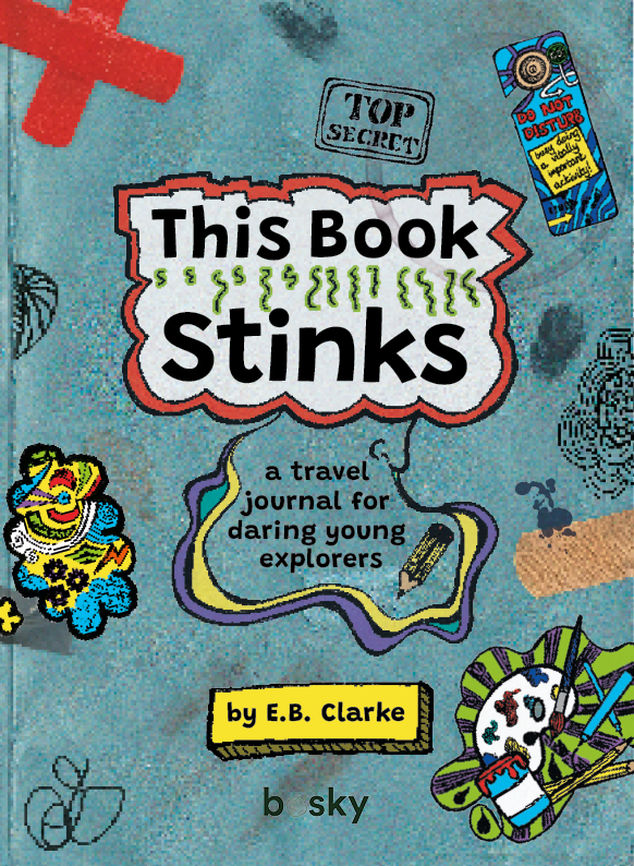 This Book Stinks (2024 EDITION AVAILABLE NOW)